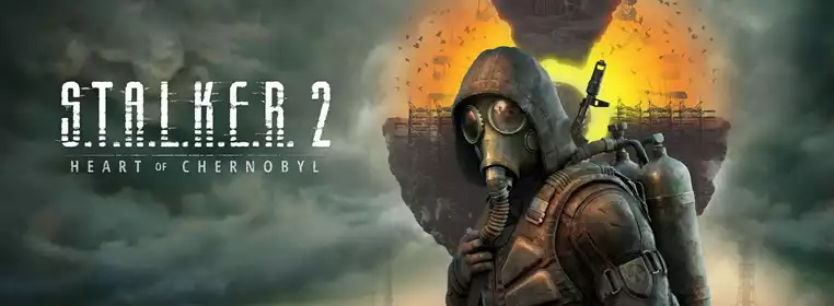S.T.A.L.K.E.R. 2 Heart Of Chernobyl: Release Date, Gameplay, Trailers, And More