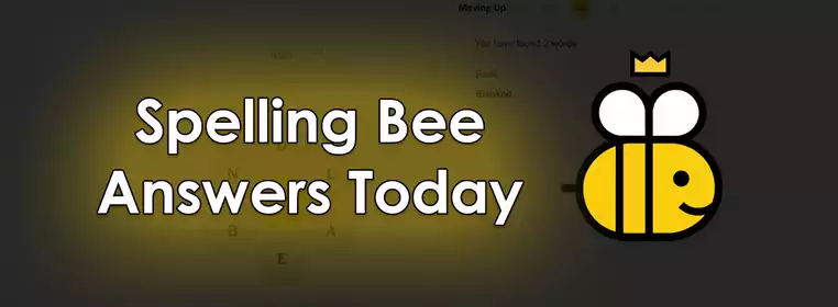 Spelling Bee Answers: Thursday 23 February 2023
