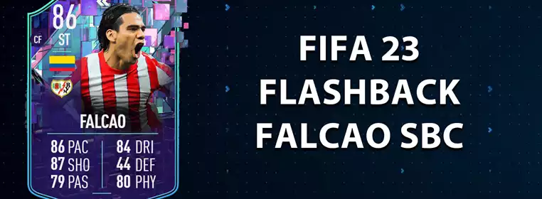 FIFA 23 Flashback Falcao SBC Solution